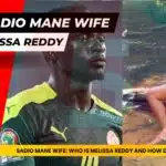 Sadio Mane Wife Melissa Reddy