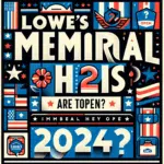 Lowe's Memorial Day Hours 2024: Are They Open?